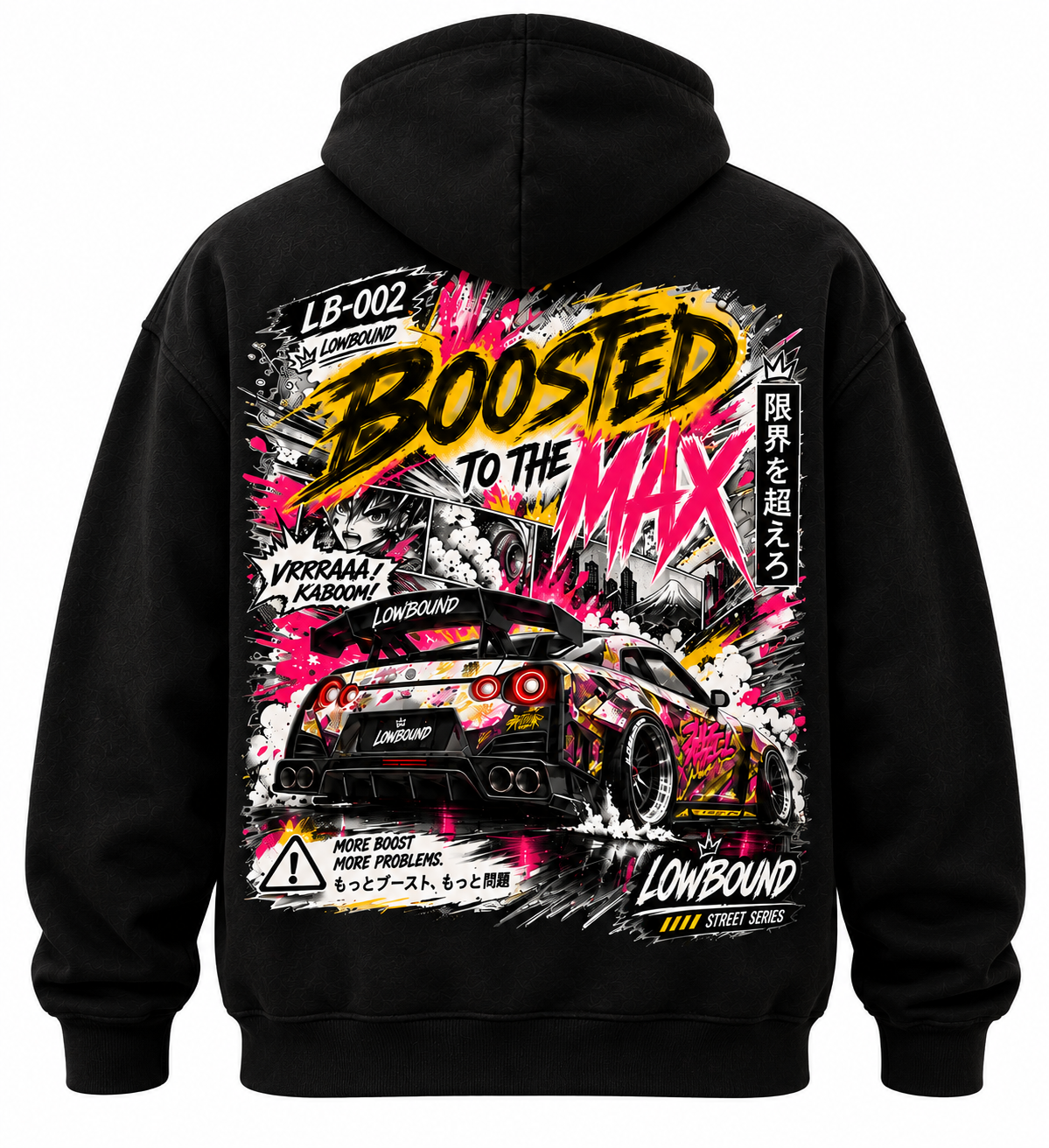 LB-002 BOSTED TO THE MAX HOODIE